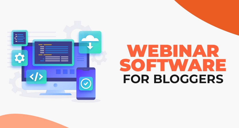 5+ Best Webinar Software for Bloggers