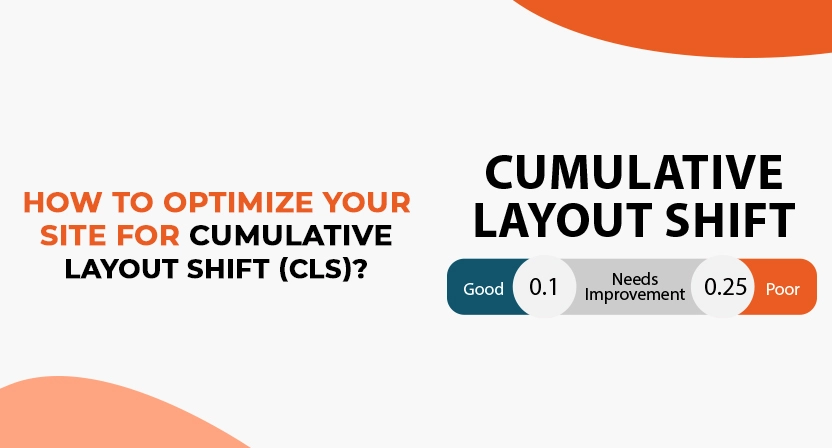 How to Optimize Your Site for Cumulative Layout Shift (CLS)?