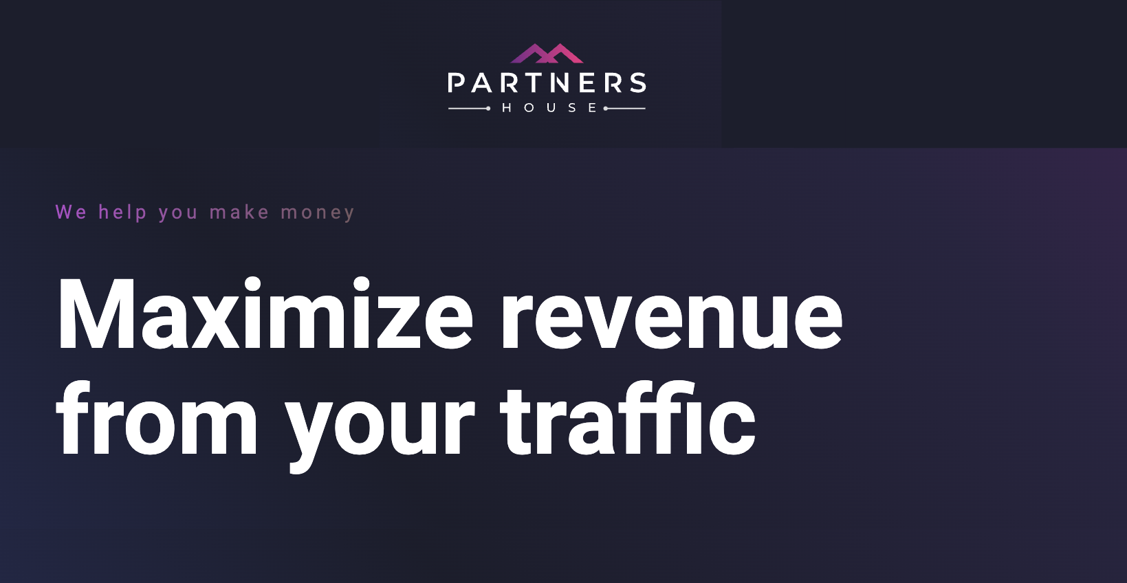 Partners.house Review: A Premier Traffic Monetization Platform