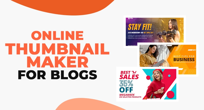 7 Best Online Thumbnail Maker for Blogs