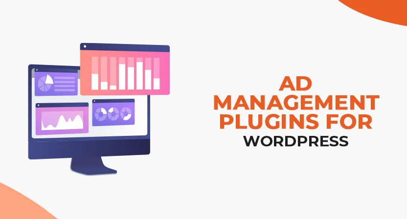 The 7 Best Ad Management Plugins for WordPress