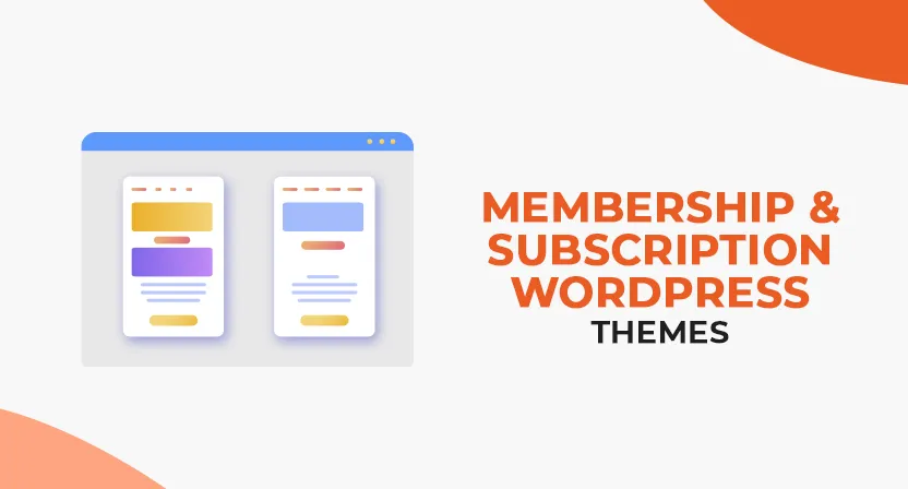 The 7 Best Membership & Subscription WordPress Themes